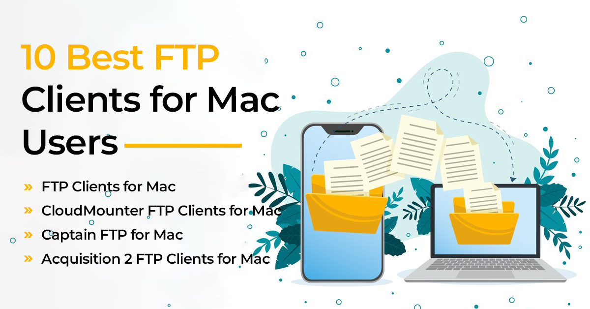 Read more about the article 10 Best FTP Clients for Mac Users
