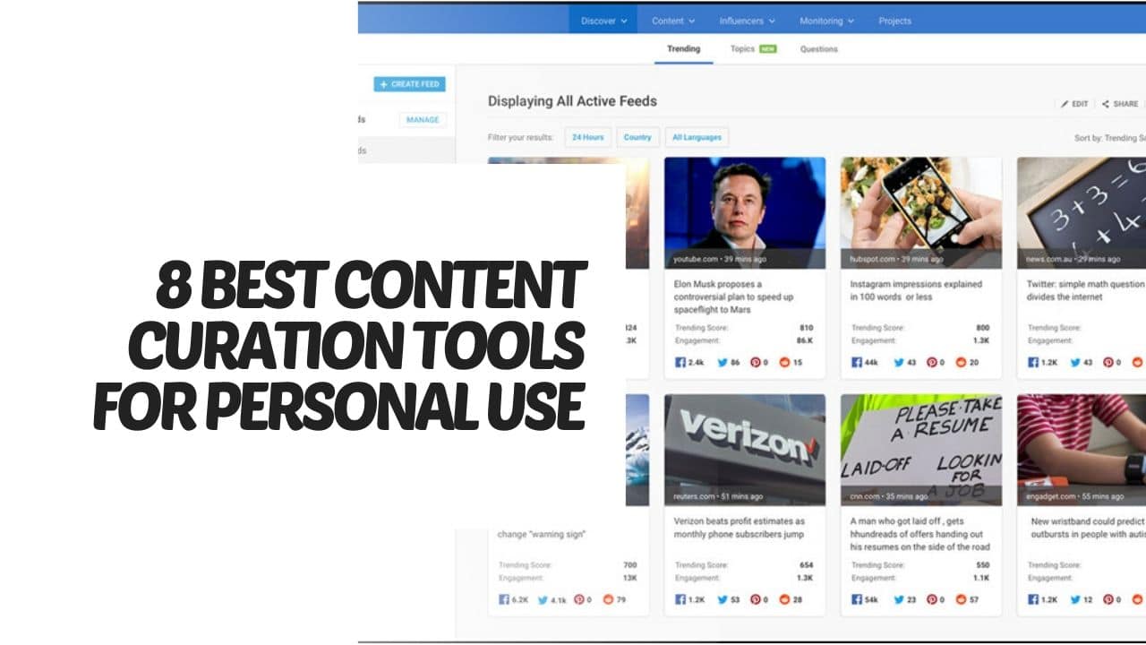You are currently viewing The Best 8 Content Curation Tools for Personal Use