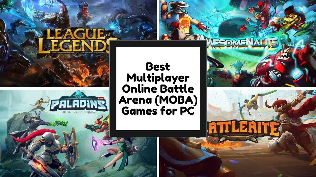 You are currently viewing Best Multiplayer Online Battle Arena (MOBA) Games for PC