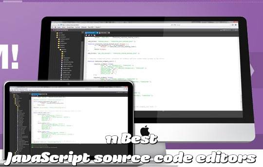 11 Best JavaScript source code editors