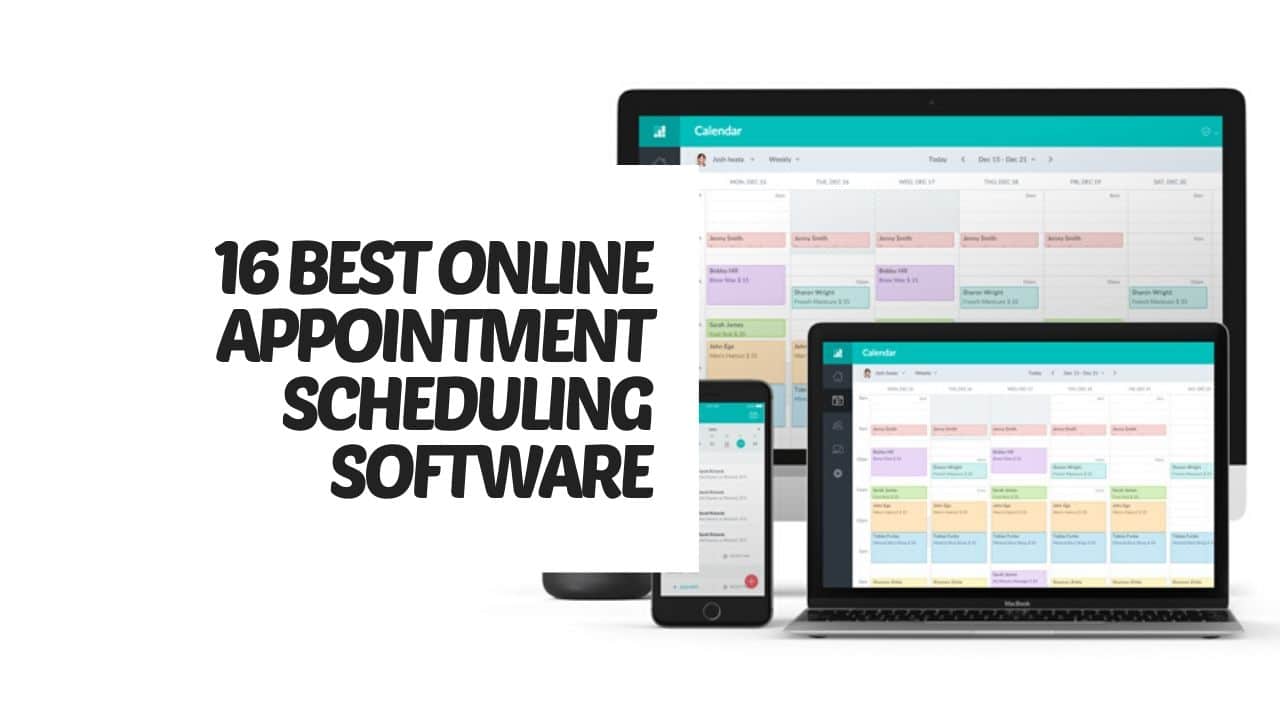 You are currently viewing The Best 16 online appointment scheduling software